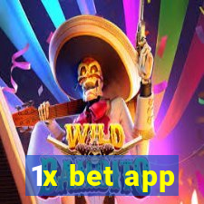 1x bet app